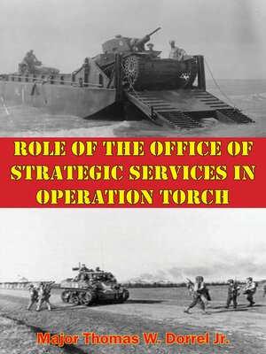cover image of Role of the Office of Strategic Services In Operation Torch